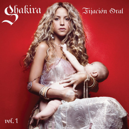Shakira - Fijación Oral Vol 1 y 2