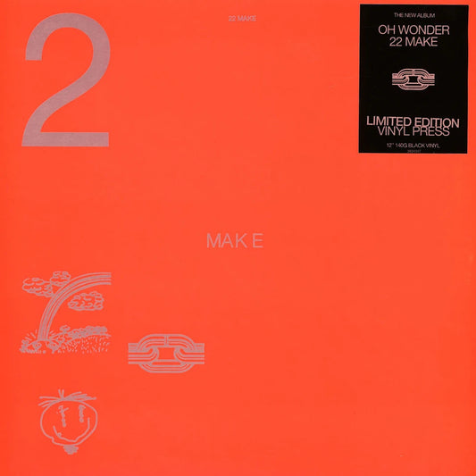 Oh Wonder - 22 Make