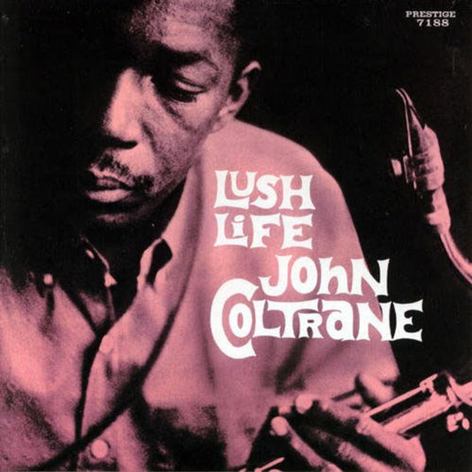 John Coltrane - Lush Life (Mono) (180 Gram Audiophile Vinyl)