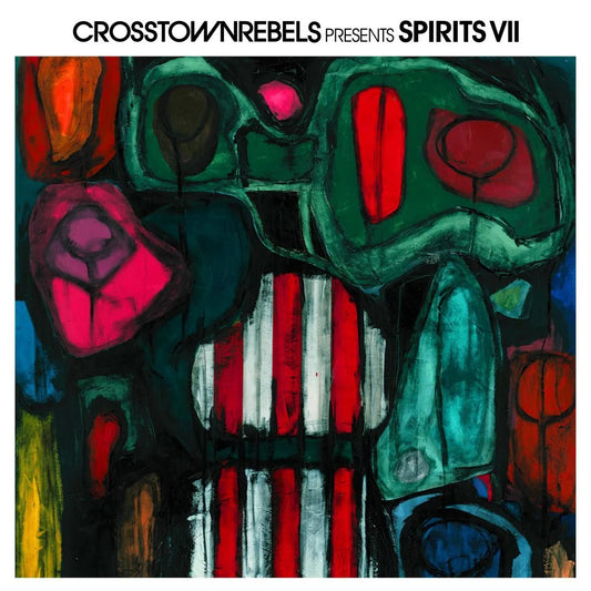 Various Artists - Crosstown Rebels Present Spirits Vol. 7