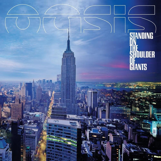 Oasis - Standing On The Shoulder of Giants