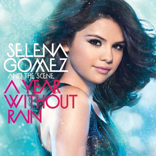 Selena Gomez & The Scene - A Year Without Rain (Transparent Ice Blue/Black Splatter Vinyl)