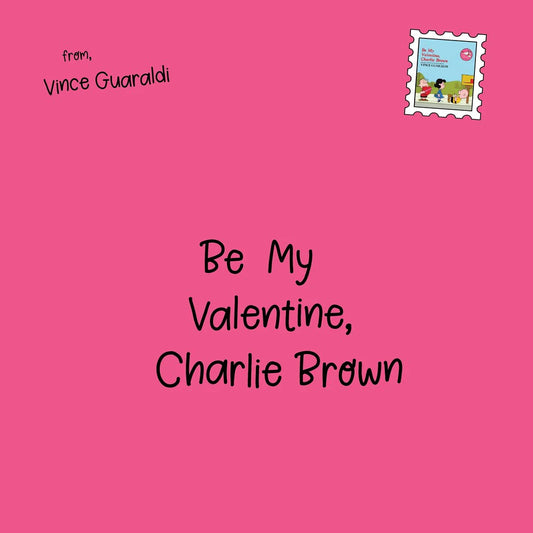 Vince Guaraldi - Be My Valentine, Charlie Brown (Heart Shaped Colored Vinyl)