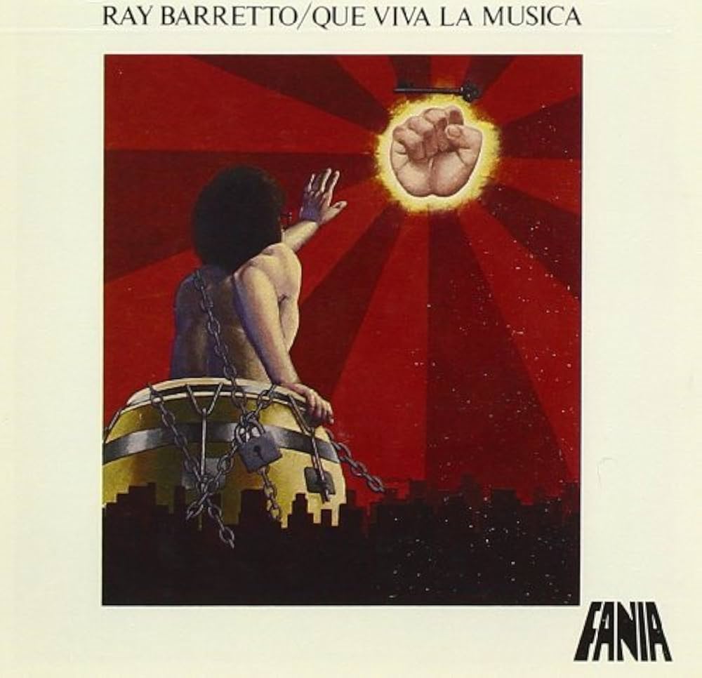Ray Barretto - Que Viva la Música