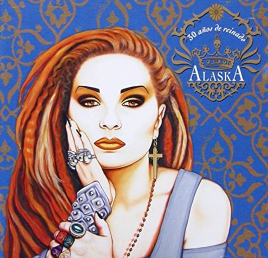 Alaska - 30 Años De Reinado