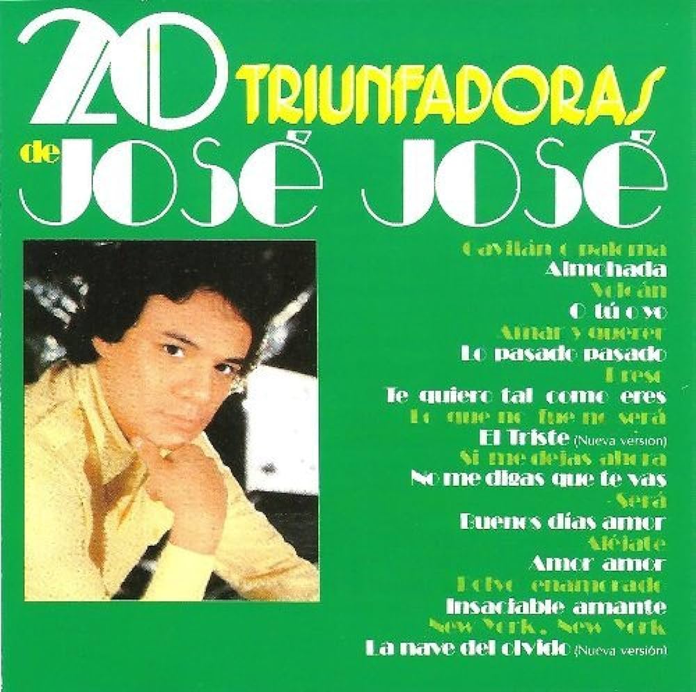 José José - 20 Triunfadoras