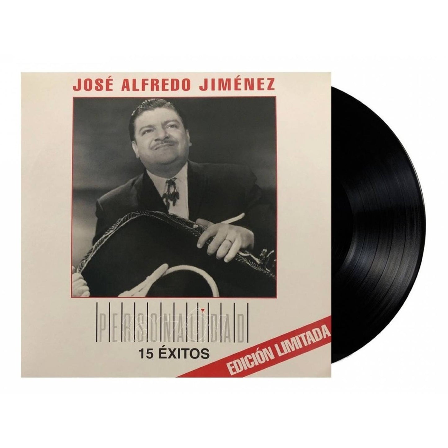 José Alfredo Jiménez - Personalidad: 15 Éxitos