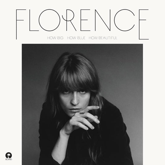 Florence & The Machine - How Big, How Blue, How Beautiful