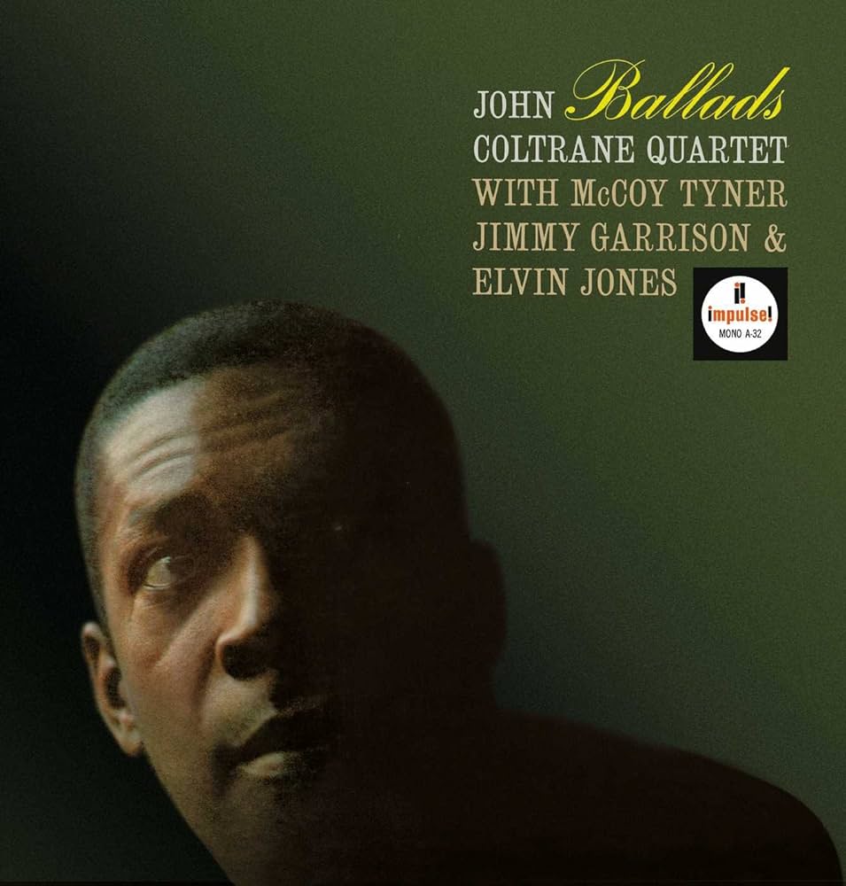 John Coltrane - Ballads (180 Gram Audiophile Vinyl)