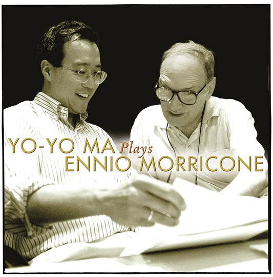 Yo-Yo Ma - Yo-Yo Ma Plays Ennio Morricone