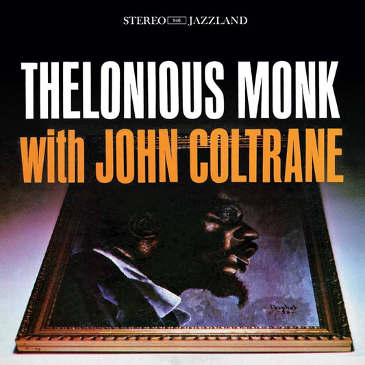 Thelonious Monk & John Coltrane - Thelonious Monk with John Coltrane