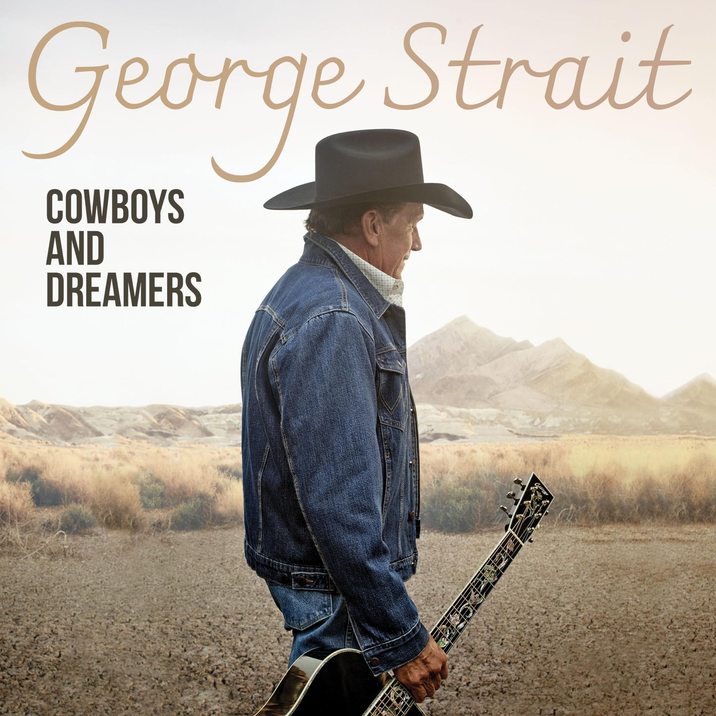 George Strait - Cowboys and Dreamers – Musiclab* Records