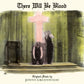 Jonny Greenwood - There Will Be Blood