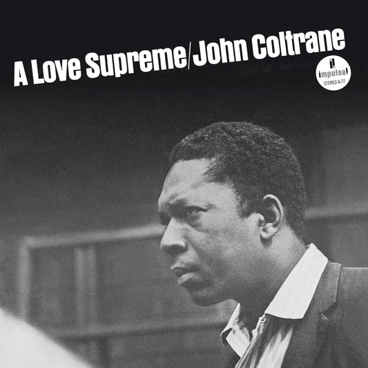 John Coltrane - A Love Supreme (180 Gram Audiophile Vinyl, transfers from analog tapes, gatefold)