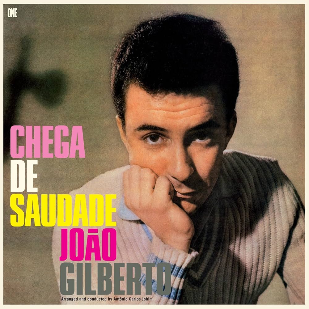 João Gilberto - Chega De Saudade (180gr Virgin Vinyl)