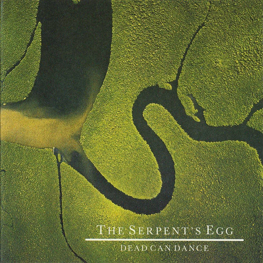 Dead can Dance - The Serpent's Egg