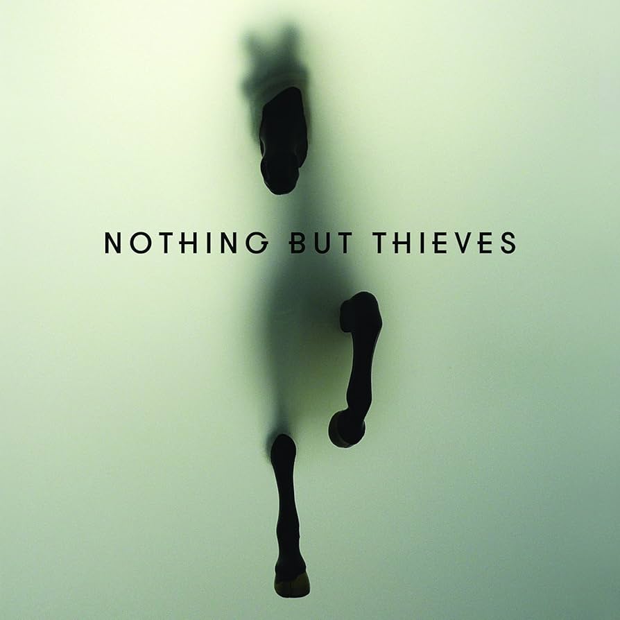 Nothing but Thieves - Nothing but Thieves