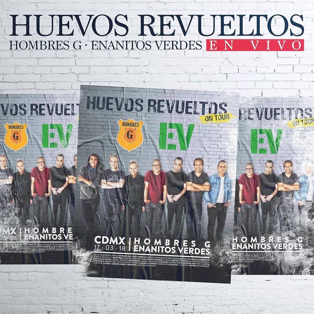 Hombres G + Enanitos Verdes - Huevos Revueltos (En Vivo)