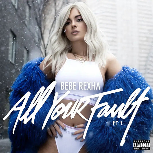 Bebe Rexha - All Your Fault: Pt. 1 & 2 (Baby Blue Vinyl) [RSD 2024]