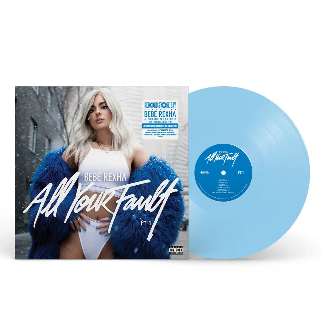 Bebe Rexha - All Your Fault: Pt. 1 & 2 (Baby Blue Vinyl) [RSD 2024]