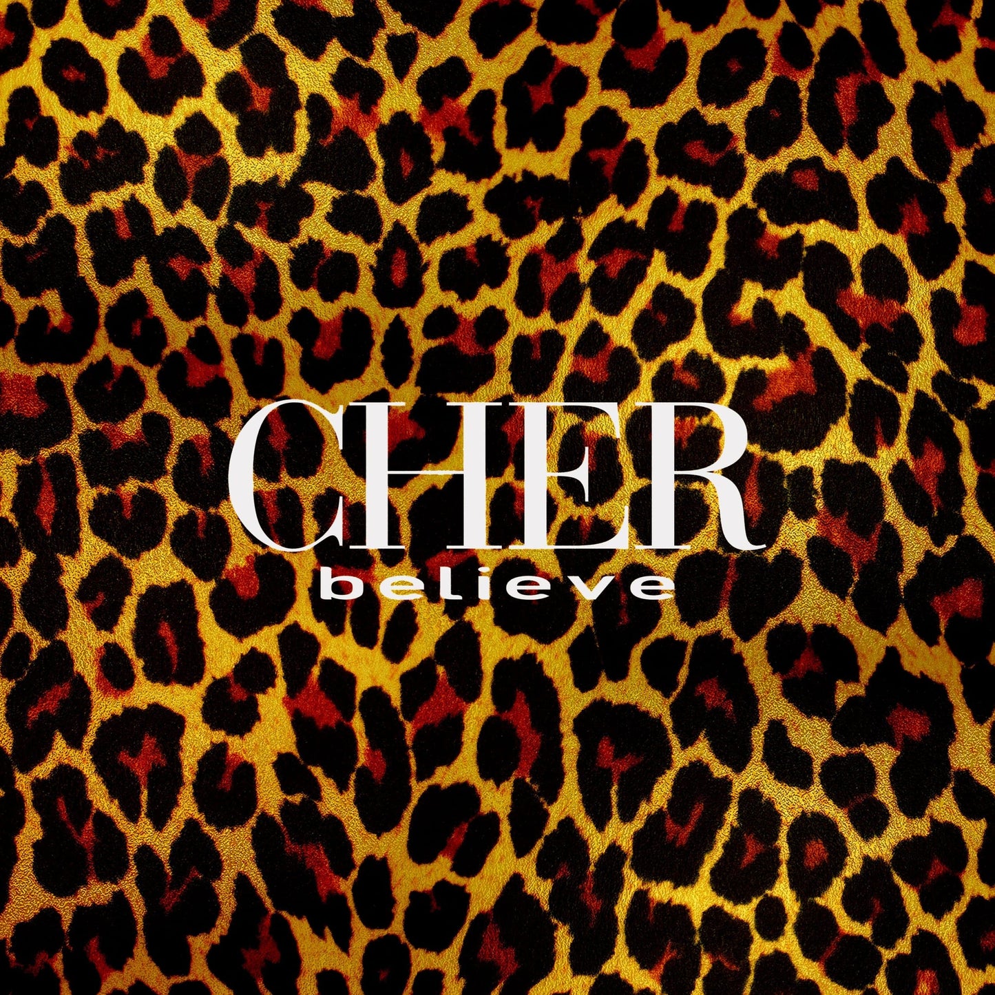 Cher - Believe (25th Anniversary Deluxe)