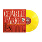 Charlie Parker - Ornithology: The Best of Bird (Canary Yellow Vinyl)