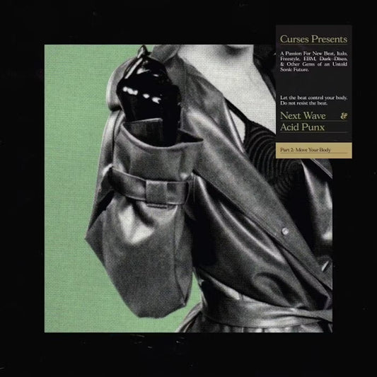 Curses - Next Wave Acid Punx: Part 2: Move Your Body