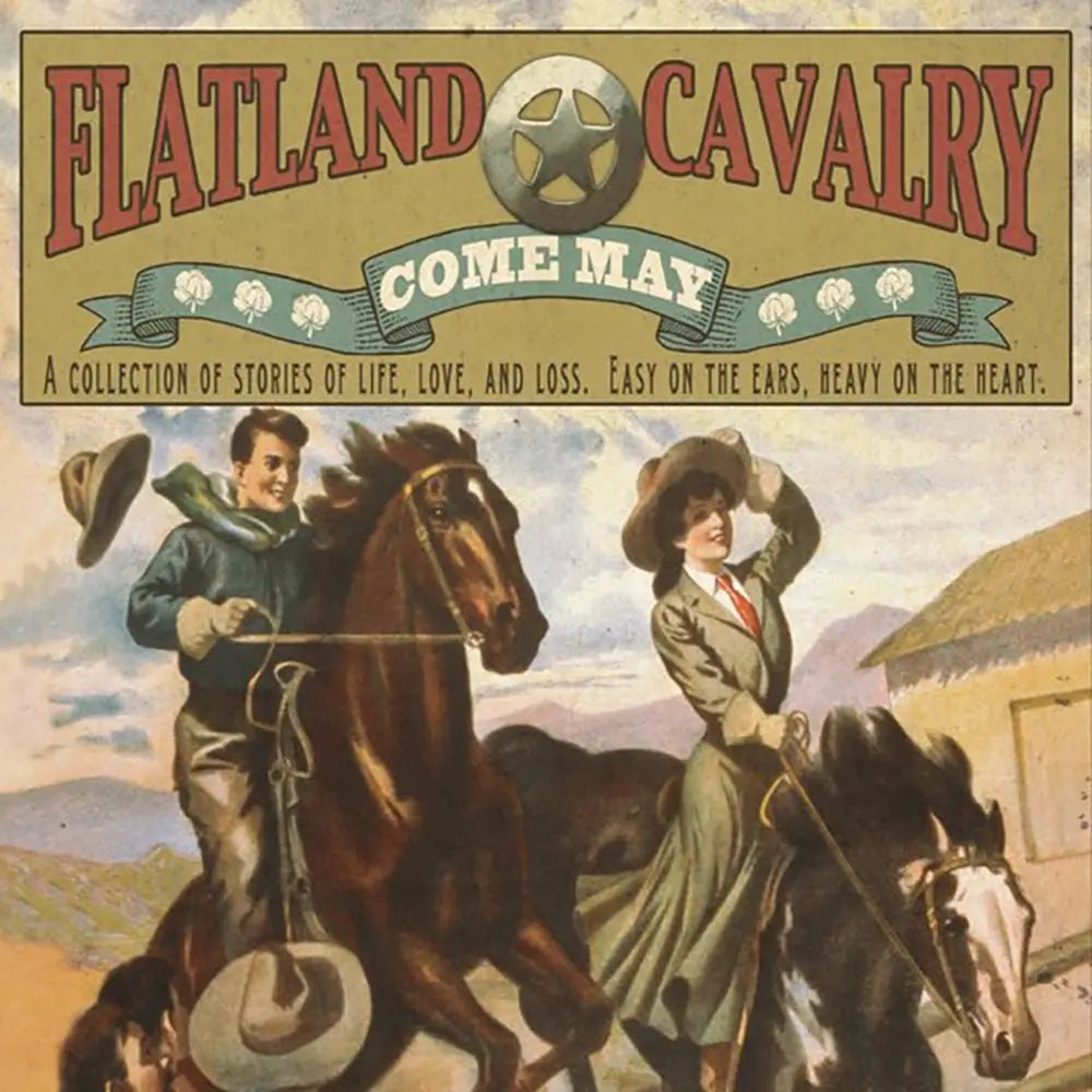 Flatland Cavalry - Come May (Green Vinyl)