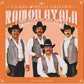 Ramón Ayala y Sus Bravos del Norte - La Más Completa Colección