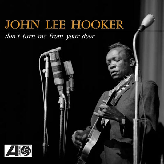 John Lee Hooker - Don't Turn Me From Your Door (Yellow Vinyl) (RSD Black Friday 2024)