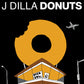 J Dilla - Donuts (20th Anniversary, Audiophile Vinyl, 45RPM)