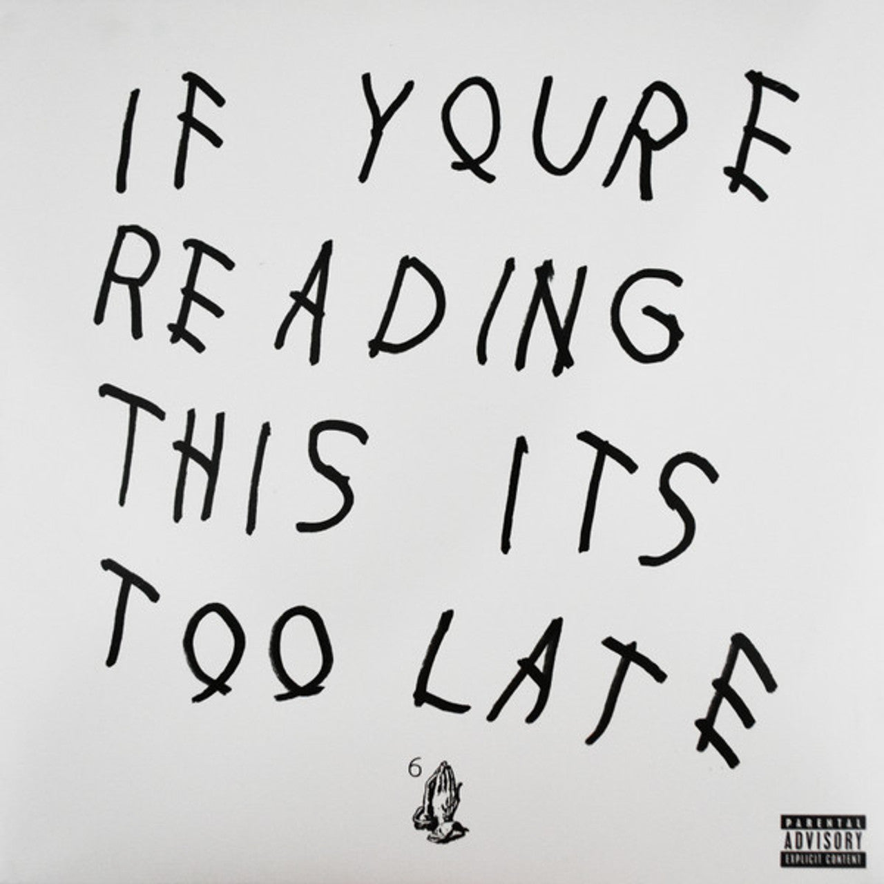 Drake - If You're Reading