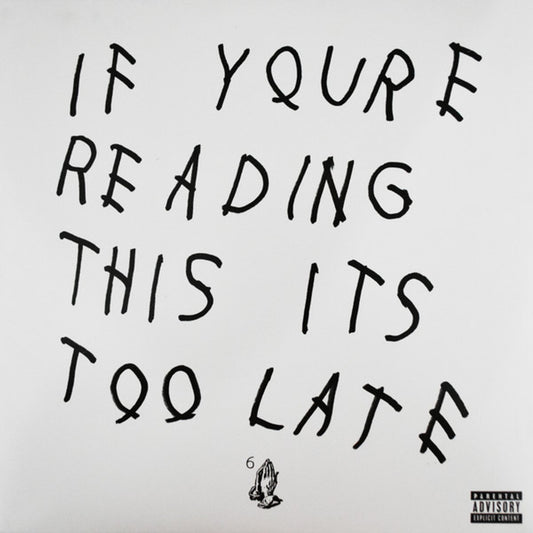 Drake - If You're Reading