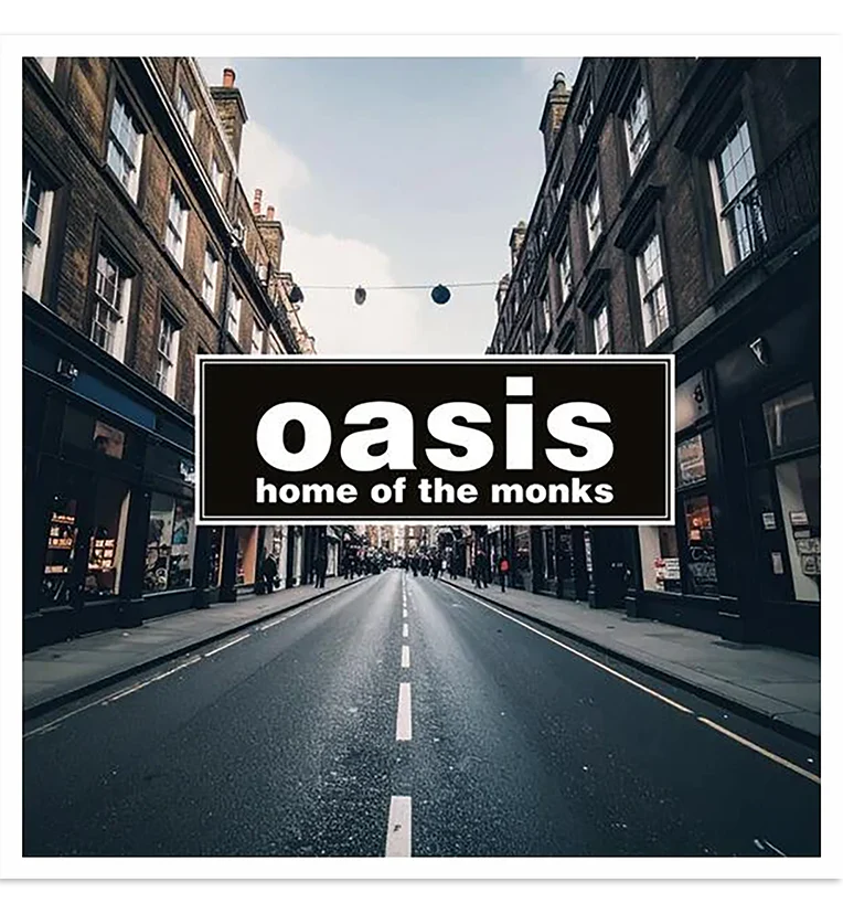 Oasis - Home Of The Monks