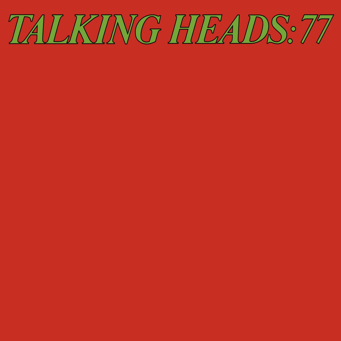 Talking Heads - Talking Heads: 77
