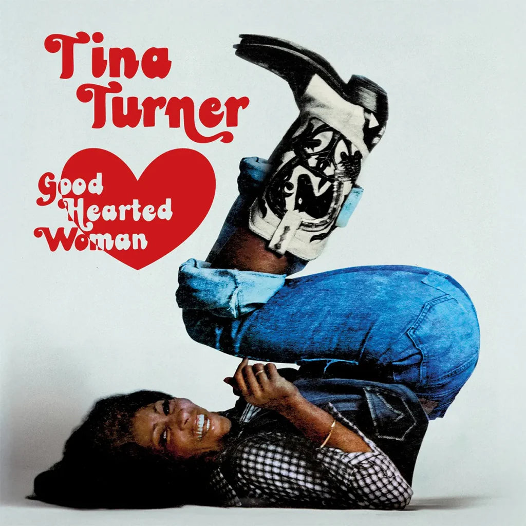 Tina Turner - Good Hearted Woman (The Definitive Edition)