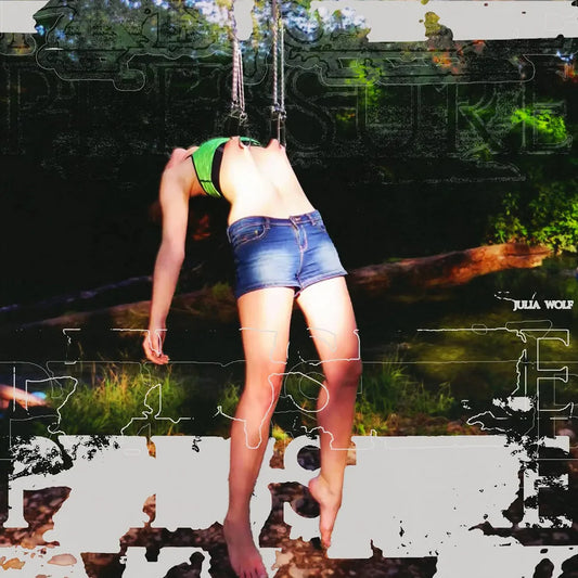 Julia Wolf - Pressure (Colored Vinyl)