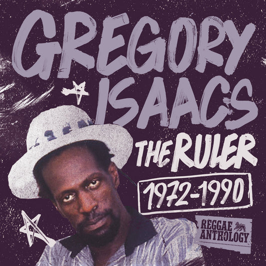 Gregory Isaacs - Reggae Anthology Gregory Isaacs: The Ruler