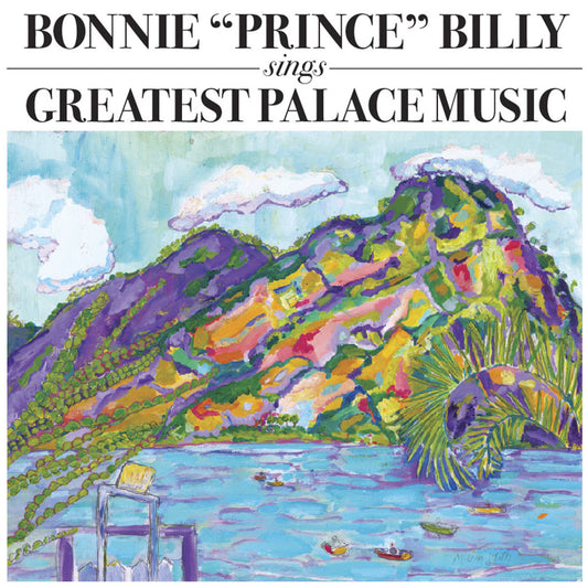 Bonnie 'Prince' Billy - Greatest Palace Music (Pencil etching on D-side, full-color gatefold)