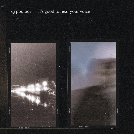 Dj Poolboi - It's Good To Hear Your Voice