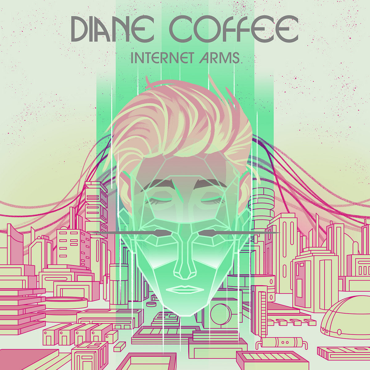 Diane Coffe - Internet Arms
