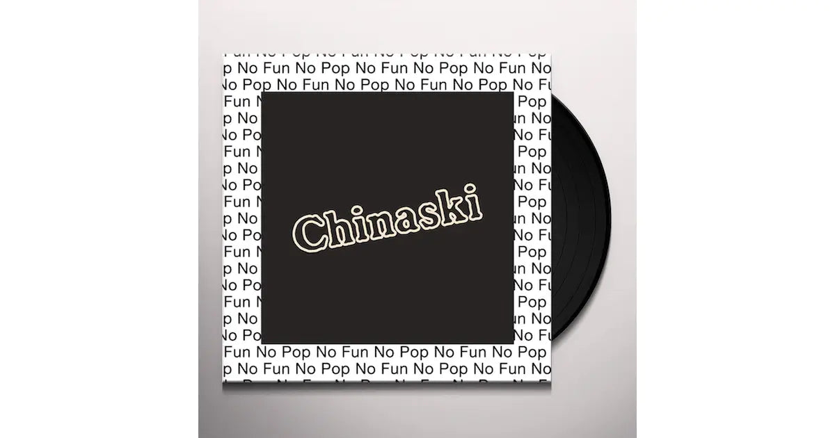 Chinaski - No Pop No Fun