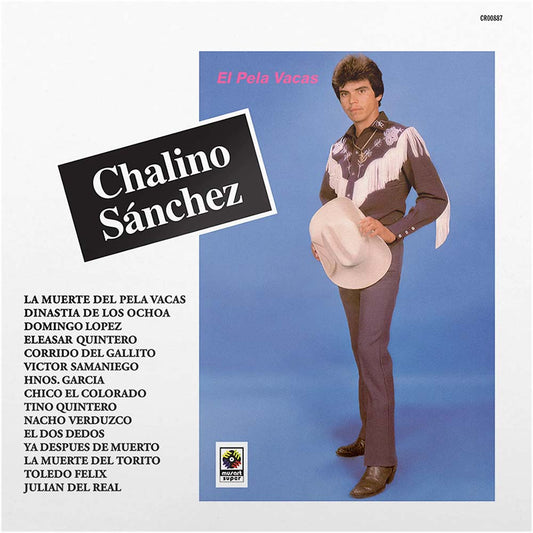 Chalino Sanchez - El Pela Vacas