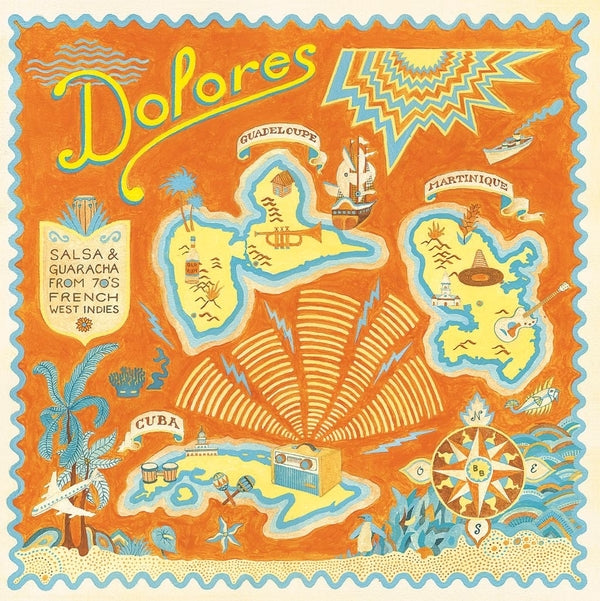 Various Artists - Dolores: Salsa & Guaracha from '70s French West Indies