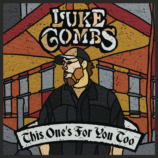 Luke Combs - This One's For You Too (Deluxe)