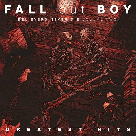 Fall Out Boy - Believers Never Die: Greatest Hits Vol.2 (Translucent Red/Bone White Vinyl)