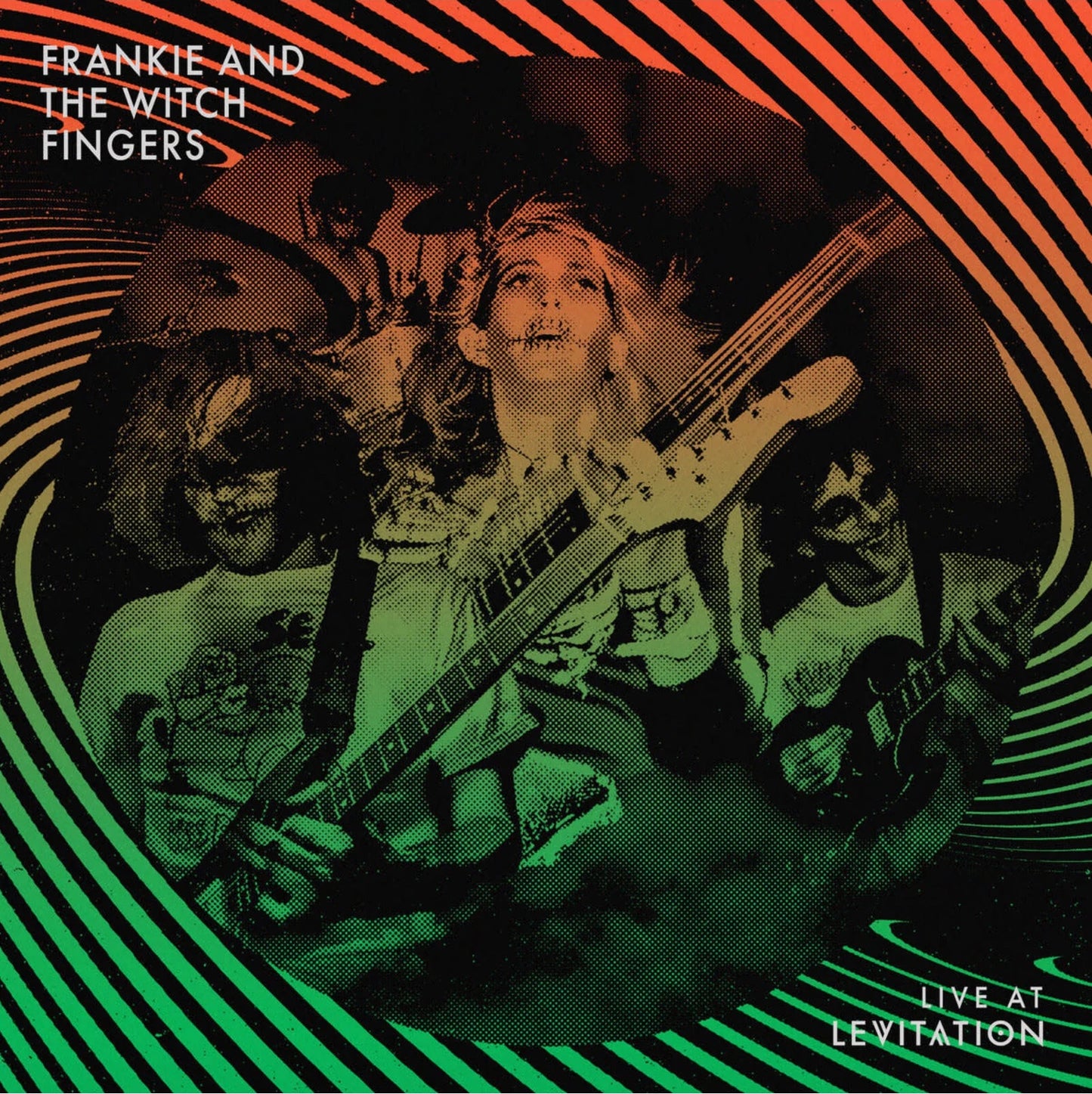 Frankie and the Witch Fingers - Live at LEVITATION [RSD 2024]