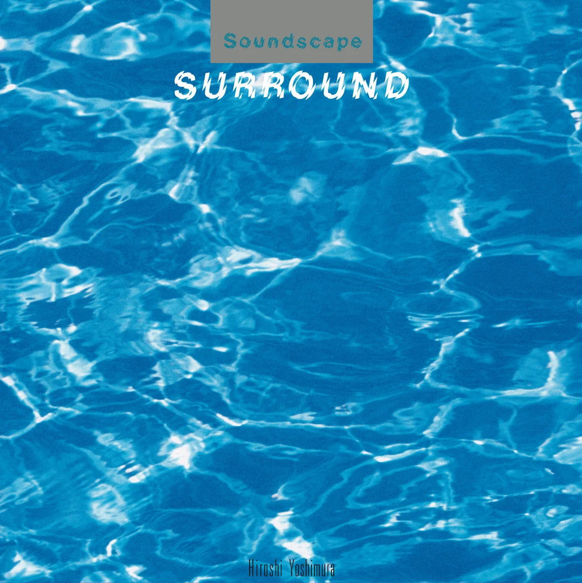 Hiroshi Yoshimura - Surround (Blue Vinyl)