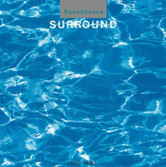 Hiroshi Yoshimura - Surround (Blue Vinyl)