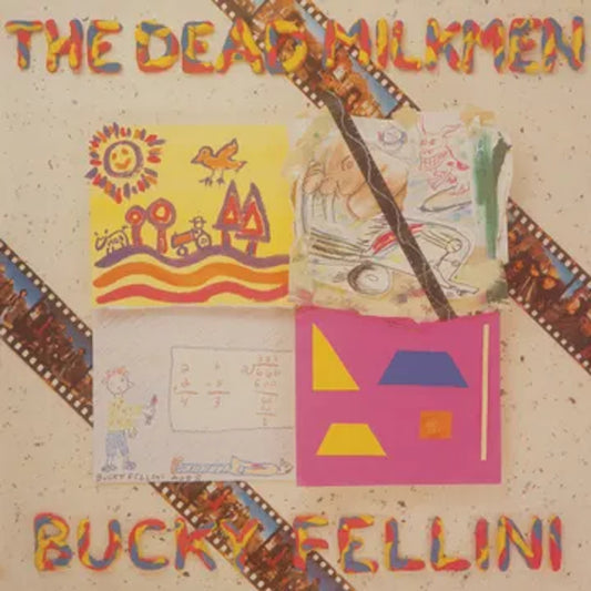 The Dead Milkmen – Bucky Fellini [RSD 2024]